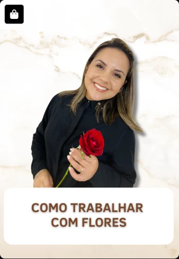 Como Trabalhar com Flores — imagem real enviada do acervo Doceflorismo