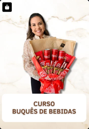 Curso Buquês de Bebidas — imagem real enviada do acervo Doceflorismo