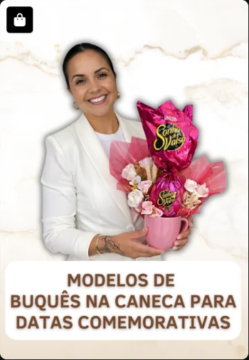 Modelos de Buquês na Caneca para Datas Comemorativas — imagem real enviada do acervo Doceflorismo